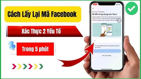 Cách Lấy Lại Mã Đăng Nhập Facebook Không Gửi Về Số Điện Thoại Mới Nhất | Mở Khóa Xác Thực 2 Yếu Tố