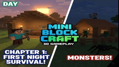 ⛏️ Mini Block Craft: 3D Gameplay - Chapter 1: The First Night Survival! 🌙