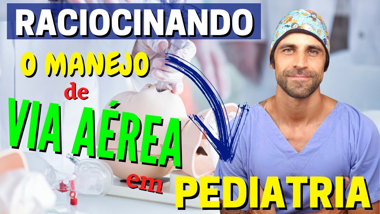 INTUBAÇÃO na PEDIATRIA: O que VOCÊ PRECISA SABER
