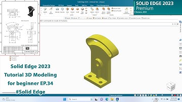 Solid Edge 2023 Tutorial - 3D Modeling for beginner EP.34