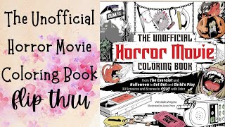 Flip Thru - The Unofficial Horror Movie Coloring Book - adult coloring