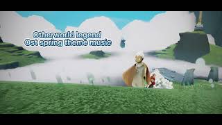 Otherworld legend ost spring theme music