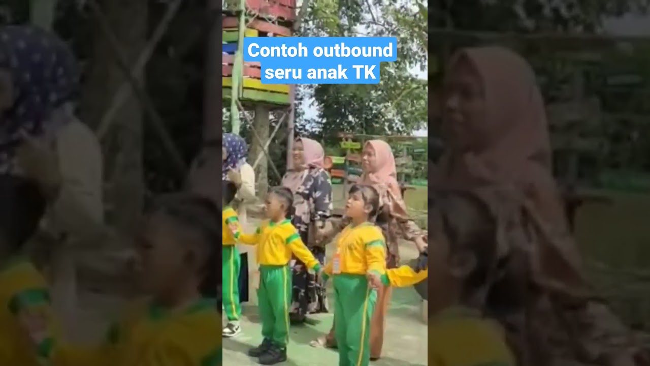 contoh outbound seru anak TK