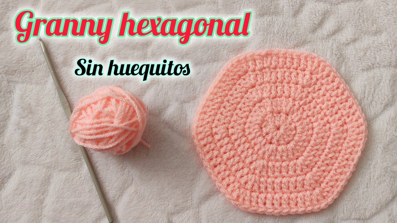 Granny hexagonal a crochet hexágono tejido como tejer hexágono