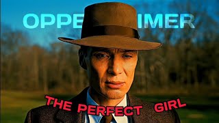 Oppenheimer edit|4k with cc| (The perfect girl)