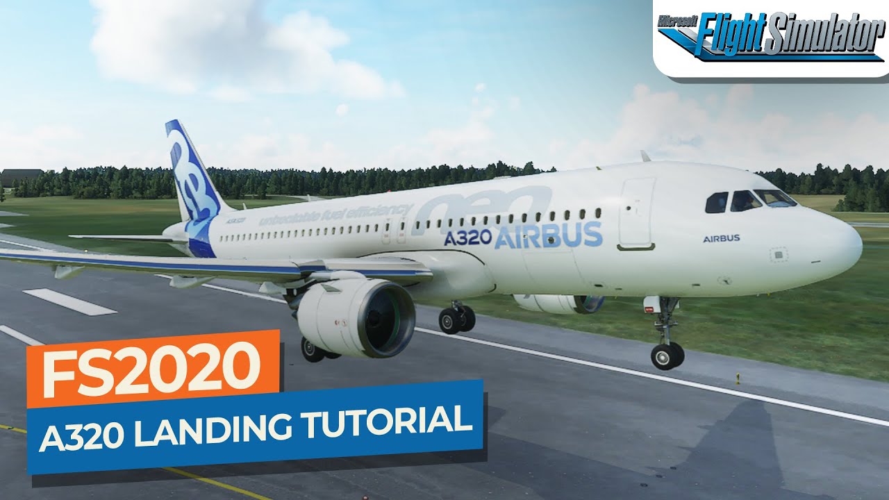 MSFS Airbus A320neo Approach ILS Landing Tutorial Drawyah YouTube MSFS Airbus A320neo Approach ILS Landing Tutorial Drawyah YouTube