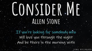 Allen Stone - Consider Me (Realtime Lyrics)