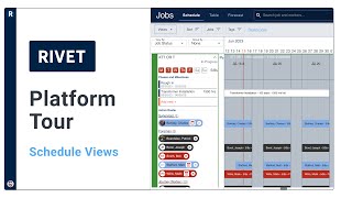RIVET Platform Tour: Schedule Views