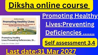 #cpdcourse  ||Promoting Healthy Lives course ka self assessment 3 4 ka answer #dikshaonlinecourse 