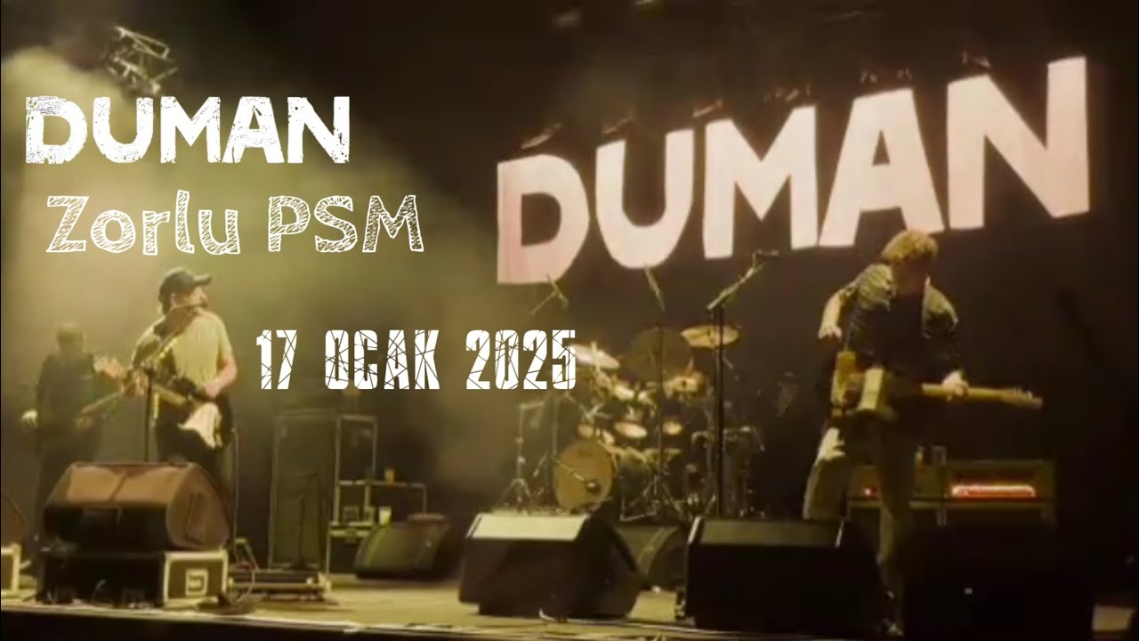 Duman - İstanbul Zorlu PSM Konseri (17 Ocak 2025)