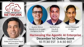 Chief Architect Network LIVE: Harnessing  the Agentic AI Enterprise