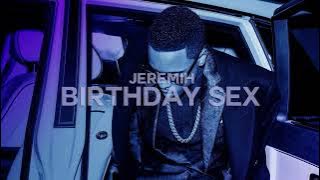 Jeremih - Birthday Sex (Official Audio)