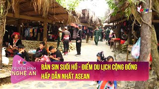 Bản Sin Suối Hồ - Điểm du lịch cộng đồng hấp dẫn nhất ASEAN