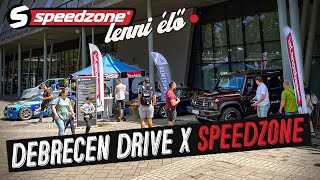 Debrecen Drive feat Speedzone (Speedzone S12E45)