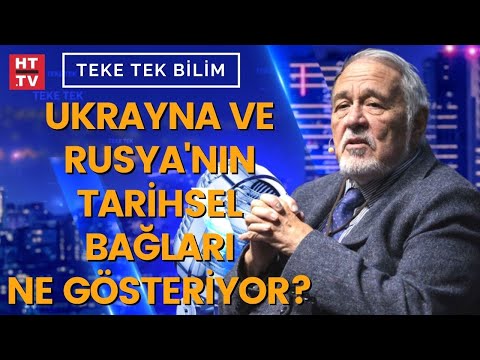 Prof. Dr. İlber Ortaylı tarih ve siyaset ışığında Rusya-Ukrayna ilişkilerini anlattı -Teke Tek Bilim