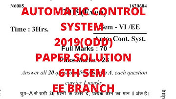 AUTOMATIC CONTROL SYSTEM 2019(ODD) PAPER SOLUTION || Bihar Polytechnic