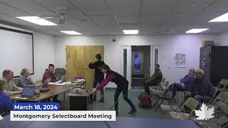 Montgomery Selectboard | 03/18/2024