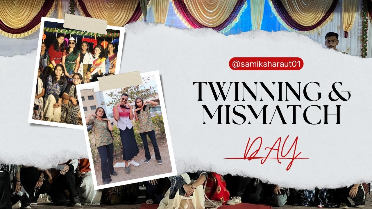 Twinning & Mismatch Day🎭❤... 