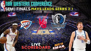 OKLAHOMA CITY THUNDER VS DALLAS MAVERICKS | NBA WESTERN CONFERENCE SEMI-FINALS GAME 4 MAVS LEADS 2-1