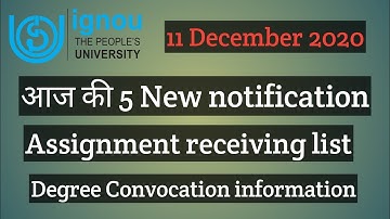 IGNOU आज 11 December 2020 की 5 New Notification Assignment submission Grade card degree news latest