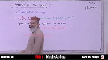 FAR 1 Lecture 40 By Sir Nasir Abbas 2025