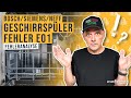 Bosch Geschirrspüler Fehler E01 in weniger als 2 Minuten erklärt: so geht es!