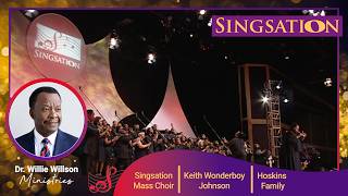SINGSATION! Episode 1-Dr. Willie Wilson & Orchestra, Singsation Mass Choir & Keith Wonderboy Johnson