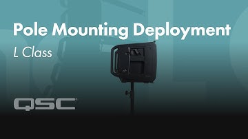 QSC L Class: Pole Mounting Deployment