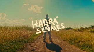 Alex Duvall - Habrá Señales (Official Video)