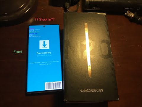 (2021) Galaxy Note 20/note 20 ultra: stuck in “downloading do not turn off target”  Fixed