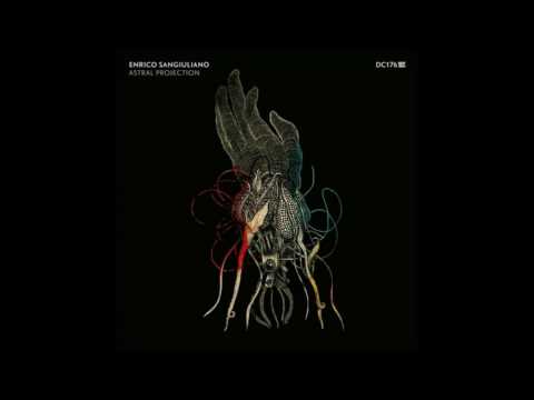 Enrico Sangiuliano Astral Projection Original Mix