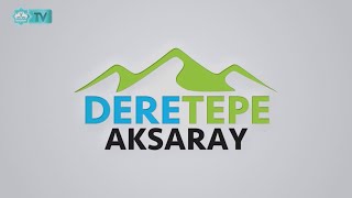 Dere Tepe Aksaray - 11 Bölüm - Uzunkaya Yeni