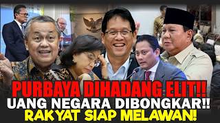 PURBAYA \u0026 PRABOWO DALAM BAHAYA‼️ BANDIT EKONOMI PANIK — RAKYAT BANGKIT!