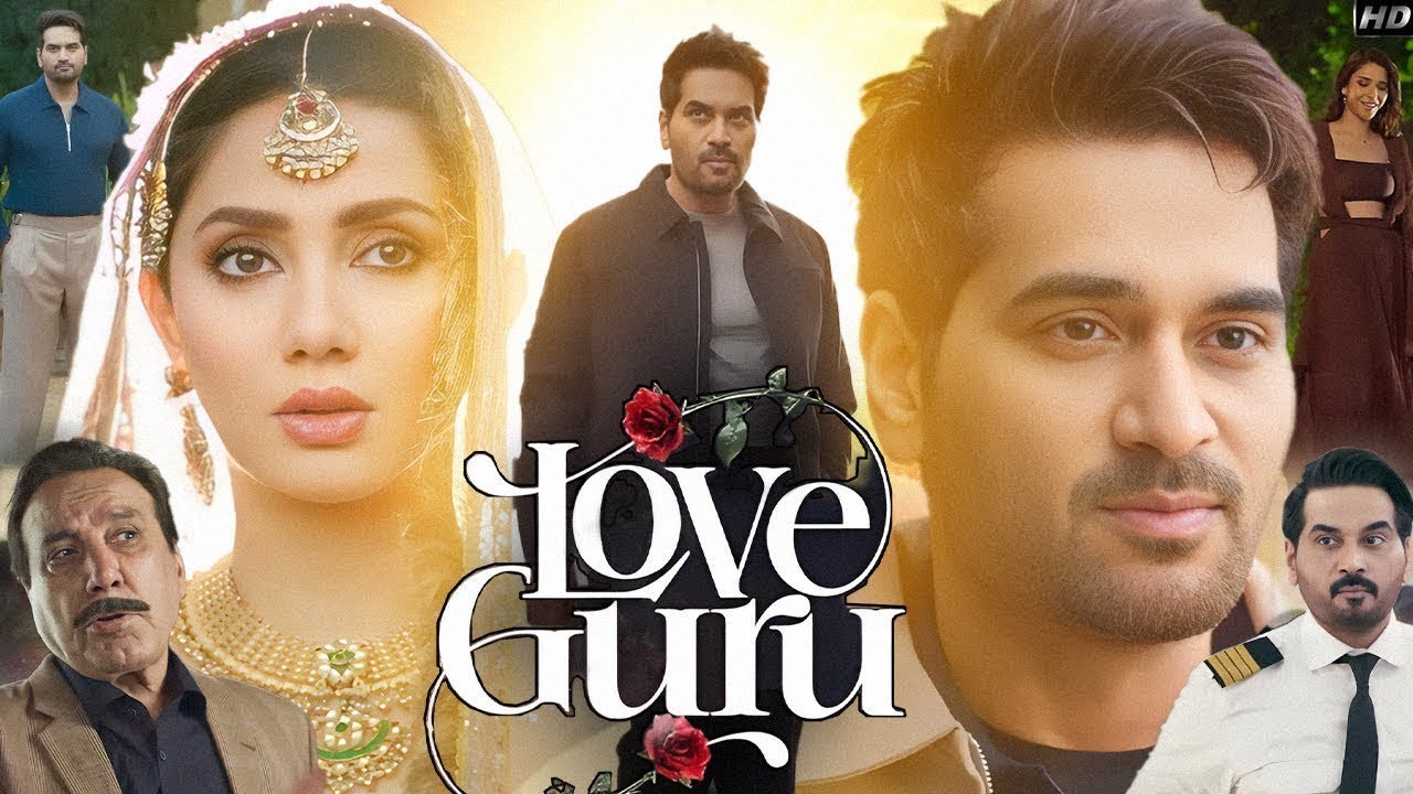 Love Guru | Pakistani Full Movie 2025 | Humayun Saeed, Mahira Khan, Natalia & Vardah Aziz