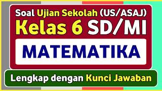 School Exam Practice Questions (US/ASAJ) MATHEMATICS Grade 6 SD/MI Independent Curriculum & Answe...