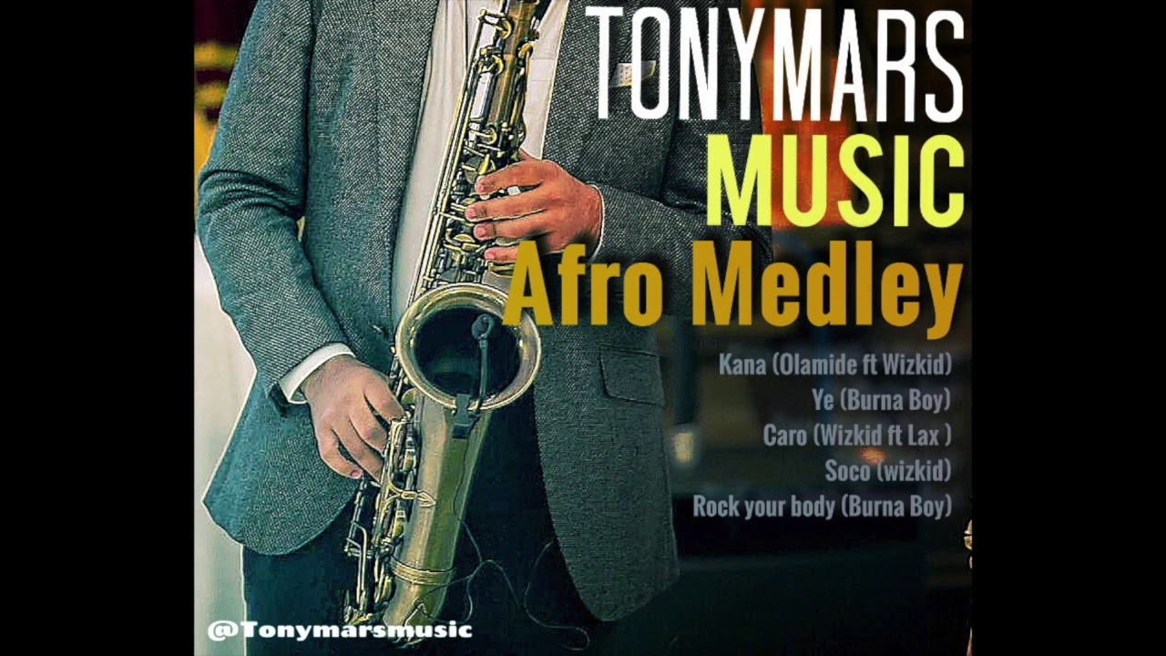 Tony Mars, Afro Medley, Sax Vibes