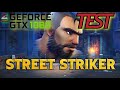 ⚠️STREET STRIKER ( EXCLUSIF GAMEPAD ) - GTX 1080 / i7 8700K ⚠️MANETTE / GAMEPLAY