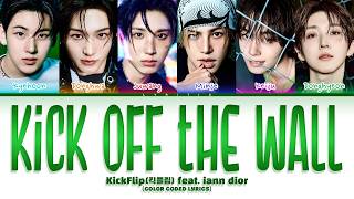 KickFlip (킥플립) 'Kick Off The Wall (Feat. iann dior)' (Color Coded Lyrics)