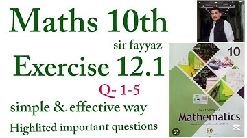 Maths class 10th | exercise 12.1 | NBF | ex 12.1 | unit 12 | Basic statistics | Q- 1-5 | sir fayyaz