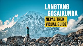 Visual Guide/Travelogue - Trekking in the Himalayas [4K] Langtang and Gosaikunda | NEPAL VLOG