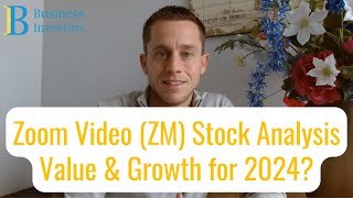 Zoom Video (ZM) Stock Analysis 2024 | Technology Stock ZM analysis, valuation, price forecast #zm