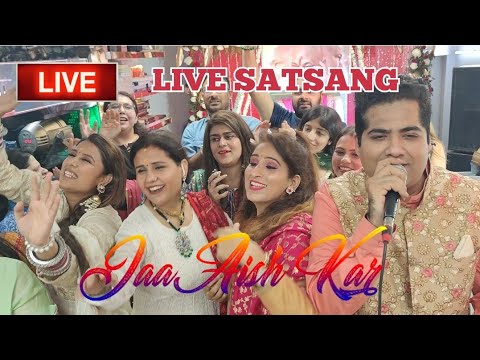 Live Satsang l Jaa Aish Kar l Puneet Malhotra l Anil Malhotra l Bade Mandir l 2022