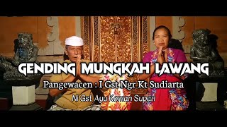 Kidung bali ||Gending Ngungkab lawang |kekawin|Geguritan