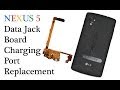 How to Replace DC Jack / Data Jack - Google Nexus 5