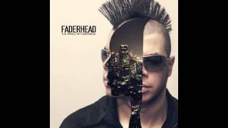 Faderhead - Sick City (Official / With Lyrics)