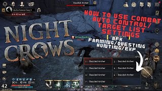 NIGHT CROWS HOW TO USE COMBAT AUTO  CONTROL FOR TARGET LIST SETTINGS #nightcrows