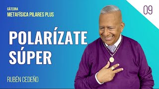 POLARÍZATE SUPER | Rubén Cedeño