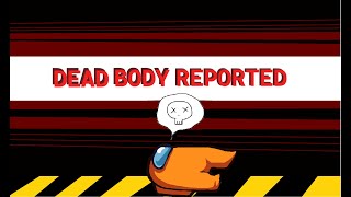 Dead Body Reported All Colors SHARMA Version