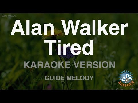 <strong>Alan</strong> Walker-Tired (Melody) (Karaoke Version)