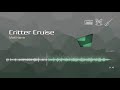 Critter Cruise Matt Harris Free No Copyright Music